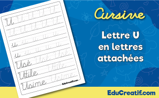 Apprendre à écrire la lettre U en lettres attachées - cursive